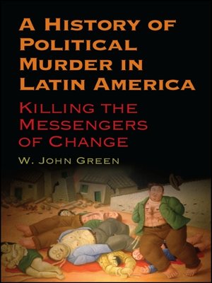 cover image of A History of Political Murder in Latin America